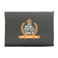 No Man Is Perfect Except Those Born In 1966 Accessory Pouches | Artistshot