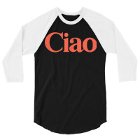 Ciao Bella 3/4 Sleeve Shirt | Artistshot