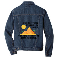 Funny Why Are There Pyramids In Egypt Men Denim Jacket | Artistshot