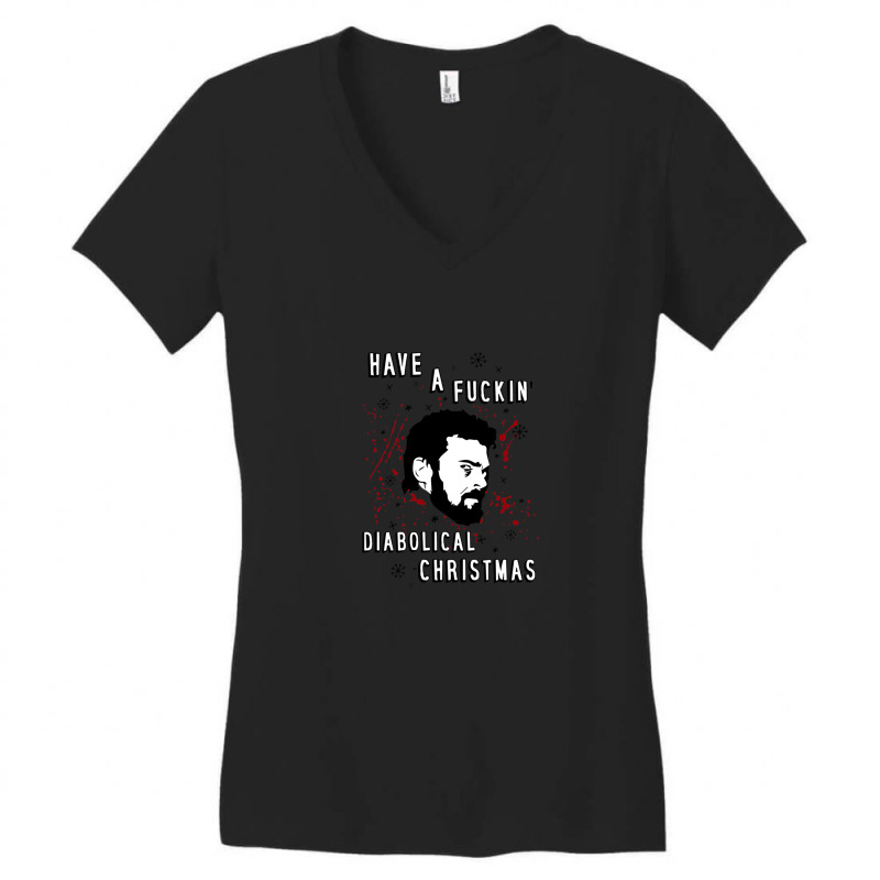 Have A Fuckin' Diabolical Christmas Women's V-Neck T-Shirt by HeatherLax | Artistshot