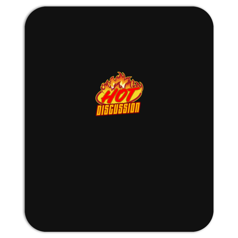 Hot Discussion Mousepad | Artistshot