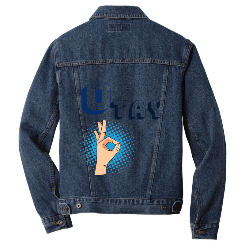 It Gonna Be Otay  (29) Men Denim Jacket | Artistshot