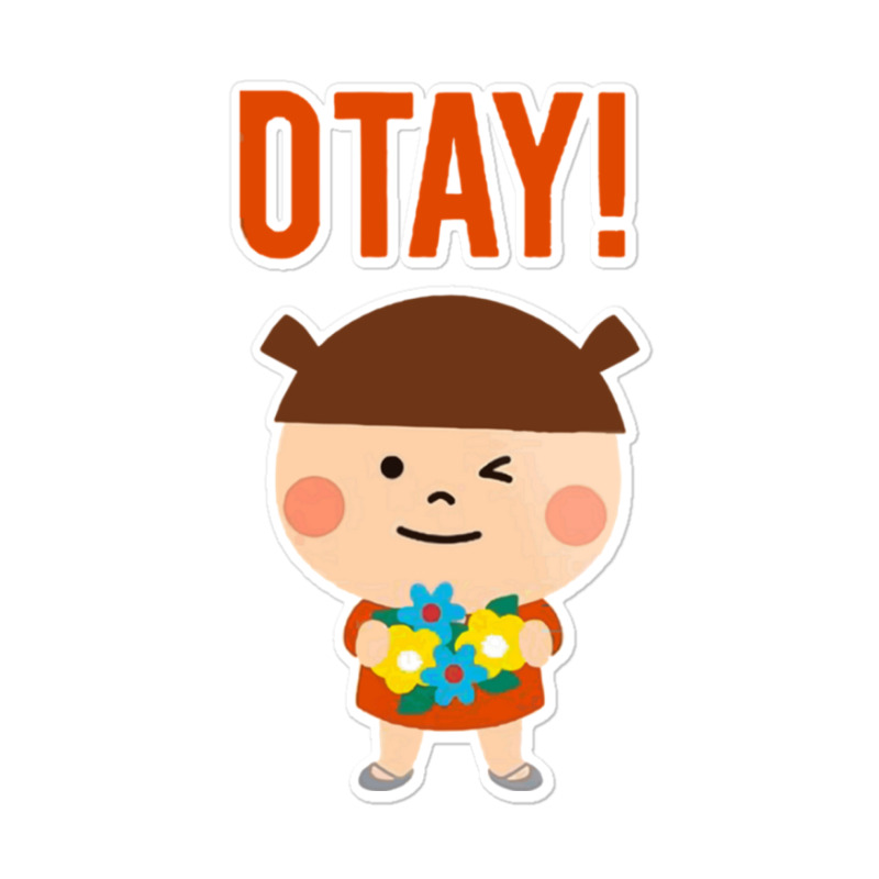 It Gonna Be Otay 23 Sticker | Artistshot