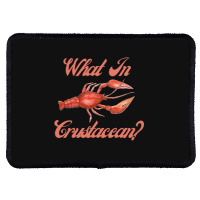 What In Crustacean  Cute Crustaceancore Rectangle Patch | Artistshot