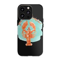 Youre My Lobster, Sea Life Iphone 13 Pro Case | Artistshot