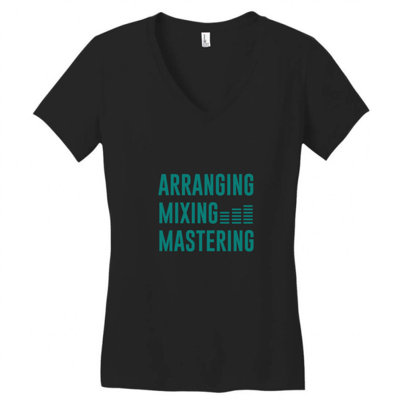 Arranging Mixing Mastering Women's V-Neck T-Shirt by RobertStone | Artistshot