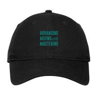 Arranging Mixing Mastering 1 Adjustable Cap | Artistshot