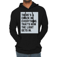 There S A Crack In Everything Tri Blend Lightweight Hoodie | Artistshot