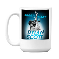 Dylan Scott Amen To That Tour 2022 15 Oz Coffee Mug | Artistshot