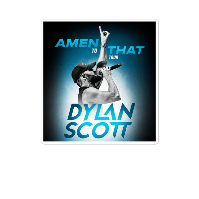 Dylan Scott Amen To That Tour 2022 Sticker | Artistshot