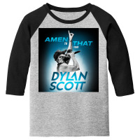 Dylan Scott Amen To That Tour 2022 Youth 3/4 Sleeve | Artistshot