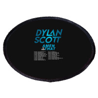 Dylan Scott Amen To That Tour 2022 Oval Patch | Artistshot