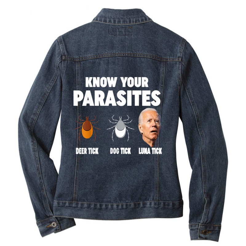 Know Your Parasites Anti Joe Biden Ladies Denim Jacket by CruzChapman | Artistshot