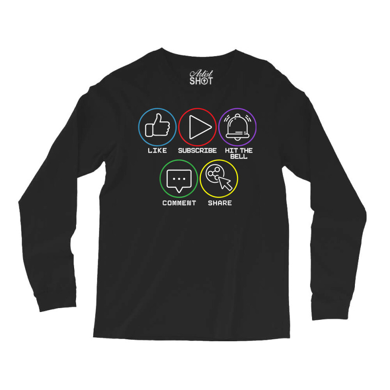 Like Subscribe Hit The Bell Comment Share Livestreaming Long Sleeve Shirts by IsabelConstance | Artistshot