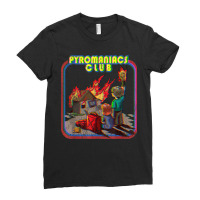 Pyromaniac Fire Funny Vintage Retro Dark Humor Ladies Fitted T-shirt | Artistshot