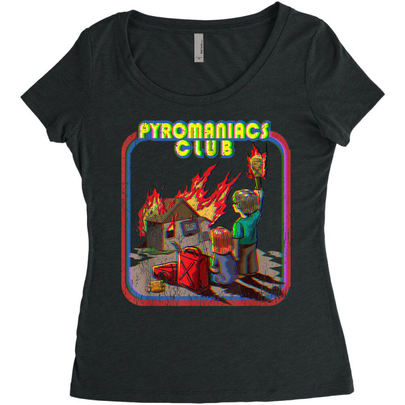 Pyromaniac Fire Funny Vintage Retro Dark Humor Women's Triblend Scoop T-shirt by MarcyTonti | Artistshot