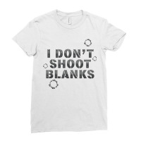 I Dont Shoot Blanks Baby Shower Dad Est 2022 Gender Reveal Ladies Fitted T-shirt | Artistshot