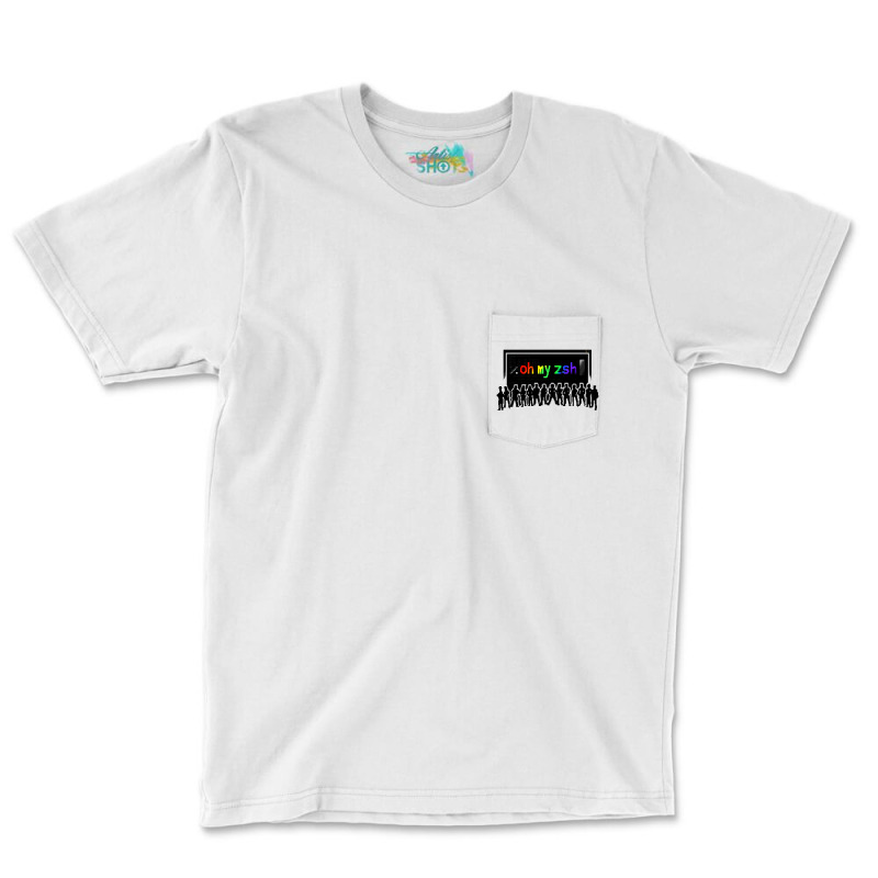 Oh My Zsh Pocket T-Shirt by Fresco | Artistshot