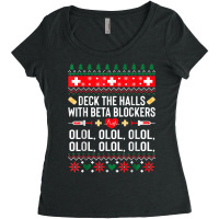 Deck The Halls With Beta Blockers Nurse Christmas Ugly Xmas Women's Triblend Scoop T-shirt | Artistshot