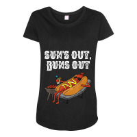 Suns Out Hot Dog Buns Out Funny Sausage Bbq Food Lover Gift Maternity Scoop Neck T-shirt | Artistshot