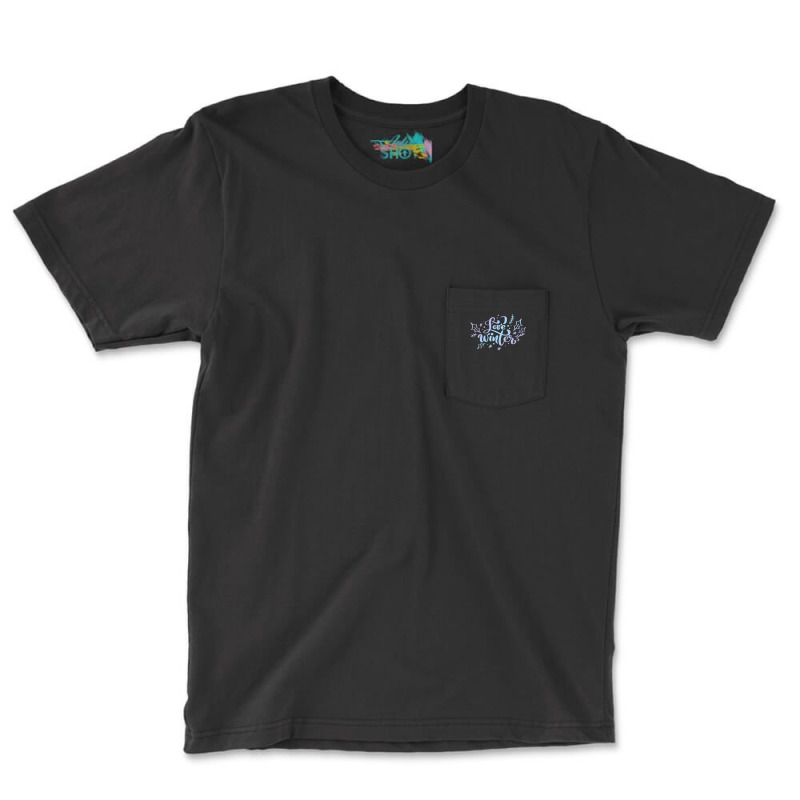 Love Winter Gradient Lettering Pocket T-Shirt by DerrickSutton | Artistshot