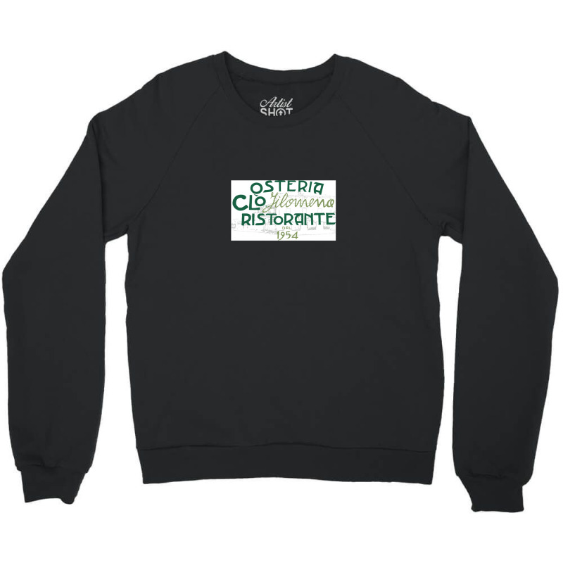 Filomena Ristorante Resto Crewneck Sweatshirt by LouisPlumley | Artistshot