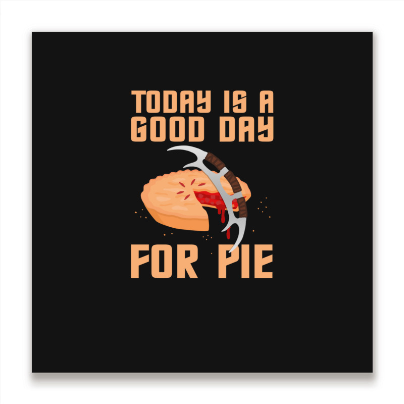 Klingon Pie Metal Print Square | Artistshot