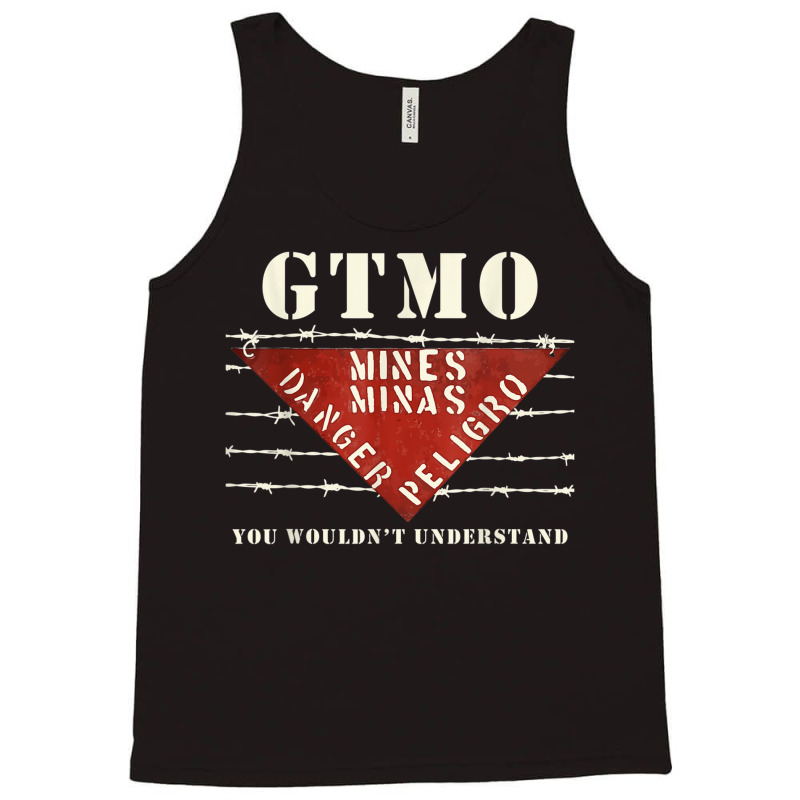 Gtmo Land Mine Barbed Wire Sign Guantanamo Bay Cuba Tank Top by CaseVillarreal | Artistshot