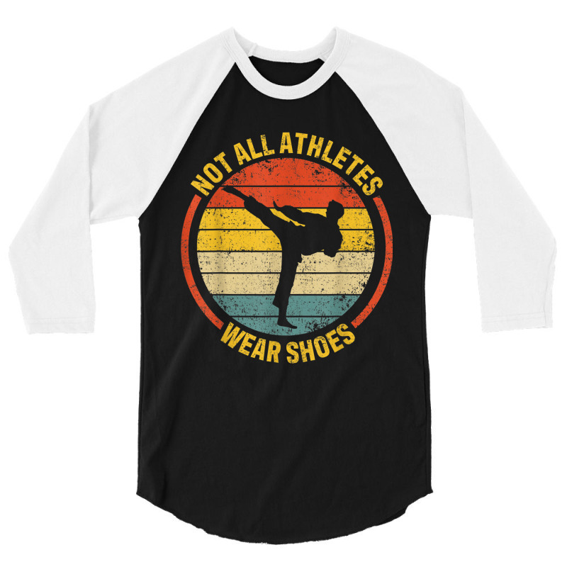 Material Arts Not All Athletes Wear Shoes In Karate Jujitsu 3/4 Sleeve Shirt by HailieKey | Artistshot