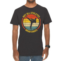 Material Arts Not All Athletes Wear Shoes In Karate Jujitsu Vintage T-shirt | Artistshot