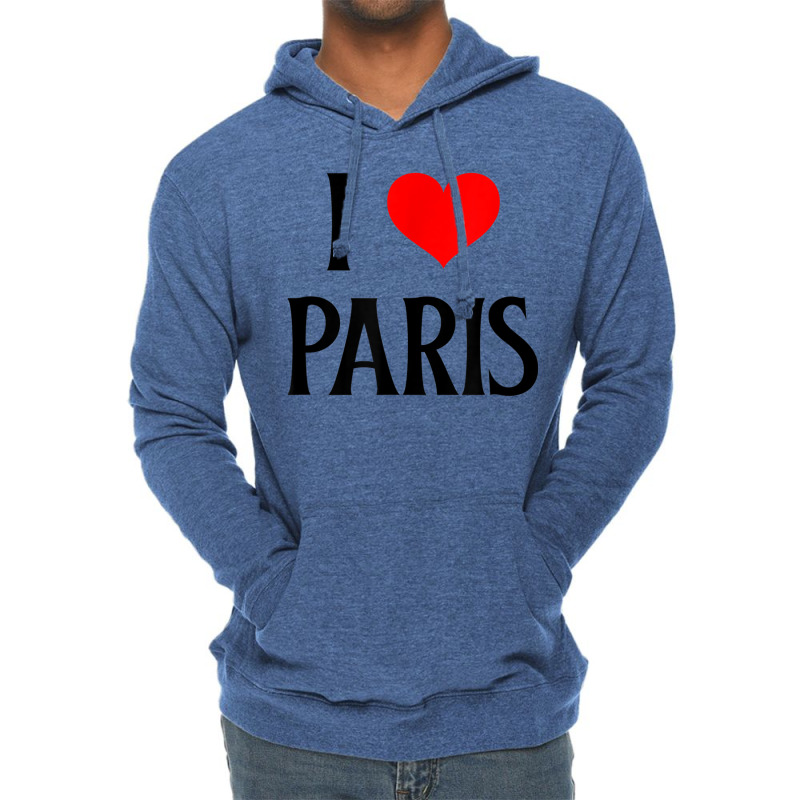 I Love Paris I Heart Paris France Family Travel Souvenir Lightweight Hoodie by SparkleTzeremes | Artistshot