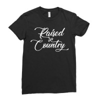 Raised On Country Casual Ladies Fitted T-shirt | Artistshot