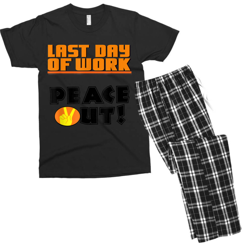 Last Day Of Work Peace Out Men's T-shirt Pajama Set by JaronKennedy | Artistshot