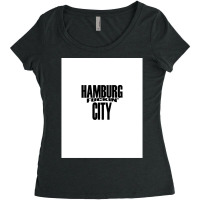 Hamburg Fuckin 'city. Women's Triblend Scoop T-shirt | Artistshot