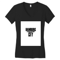 Hamburg Fuckin 'city. Women's V-neck T-shirt | Artistshot