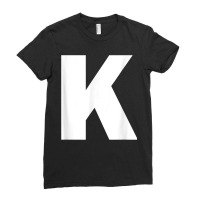 Letter K Capital Alphabet Monogram Initial Ladies Fitted T-shirt | Artistshot