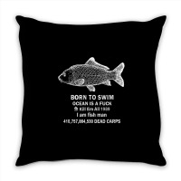 Born To Swim Ocean Is A Fuck I Am Fish Man 1989 Throw Pillow | Artistshot