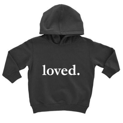 Valentines Day Loved Toddler Hoodie Designed By Bariteau Hannah