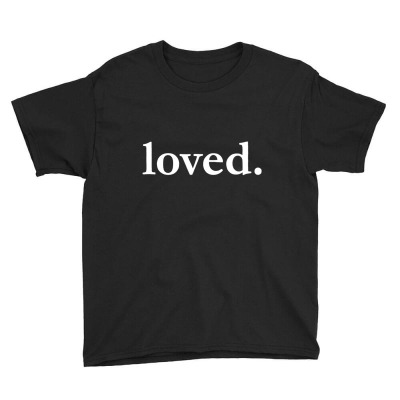 Valentines Day Loved Youth Tee Designed By Bariteau Hannah
