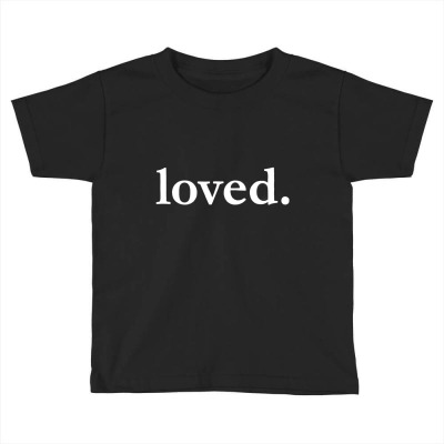Valentines Day Loved Toddler T-shirt Designed By Bariteau Hannah