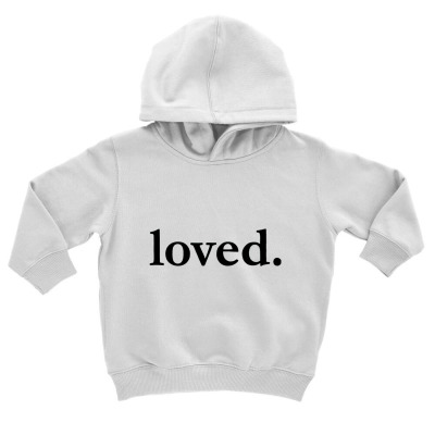 Valentines Day Loved Toddler Hoodie Designed By Bariteau Hannah