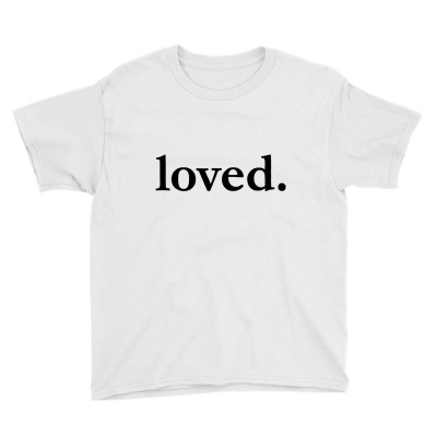 Valentines Day Loved Youth Tee Designed By Bariteau Hannah