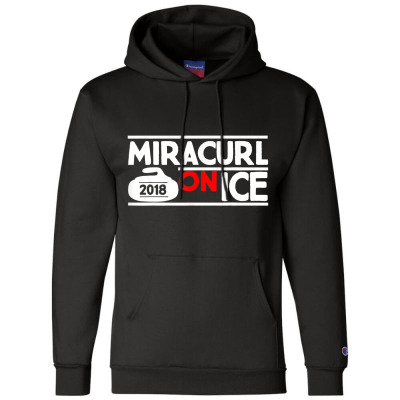 Miracurl On Ice Champion Hoodie Designed By Bariteau Hannah