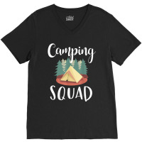 Camping Camping Squad V-neck Tee | Artistshot