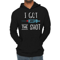 I Got The Shot V Vaccinated 2020 2021 Pro Vaccine Lightweight Hoodie | Artistshot