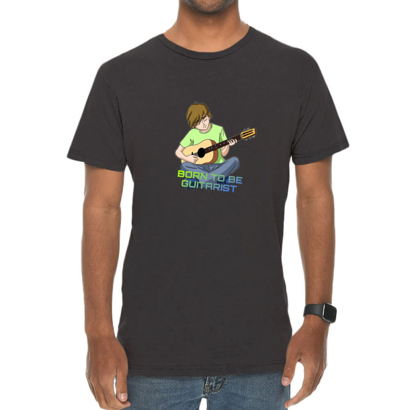 Born To Be Guitarist Vintage T-shirt | Artistshot