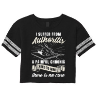 Funny Writing Author Novelist Wrister Authoritis Scorecard Crop Tee | Artistshot