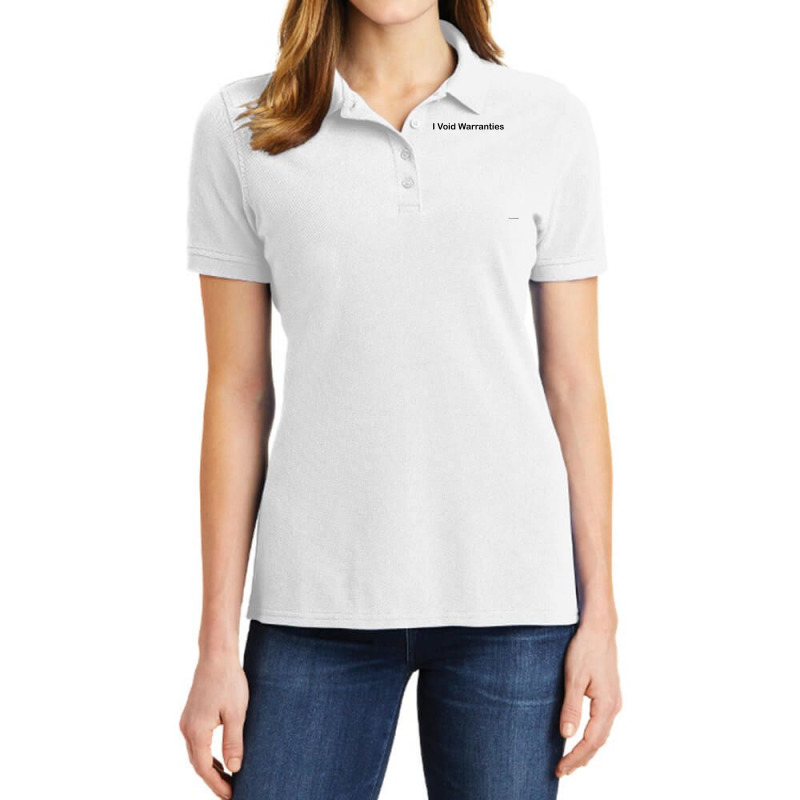 I Void Warranties Funny Tech Mechanics Engineers Genius Ladies Polo Shirt by SparkleTzeremes | Artistshot