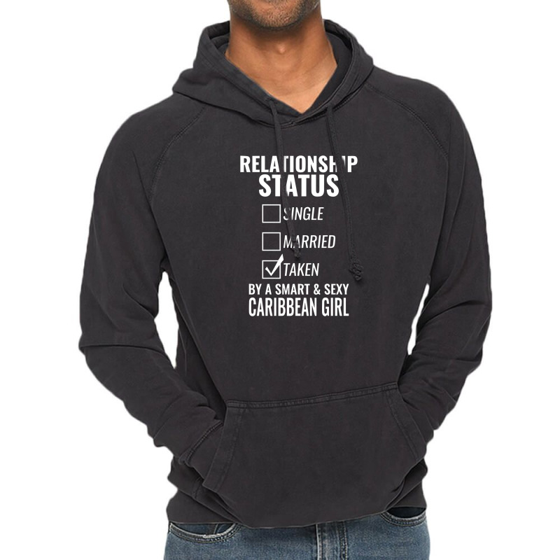 Relationship Status Single Married Taken By A Smart And Sexy Caribbean Vintage Hoodie | Artistshot