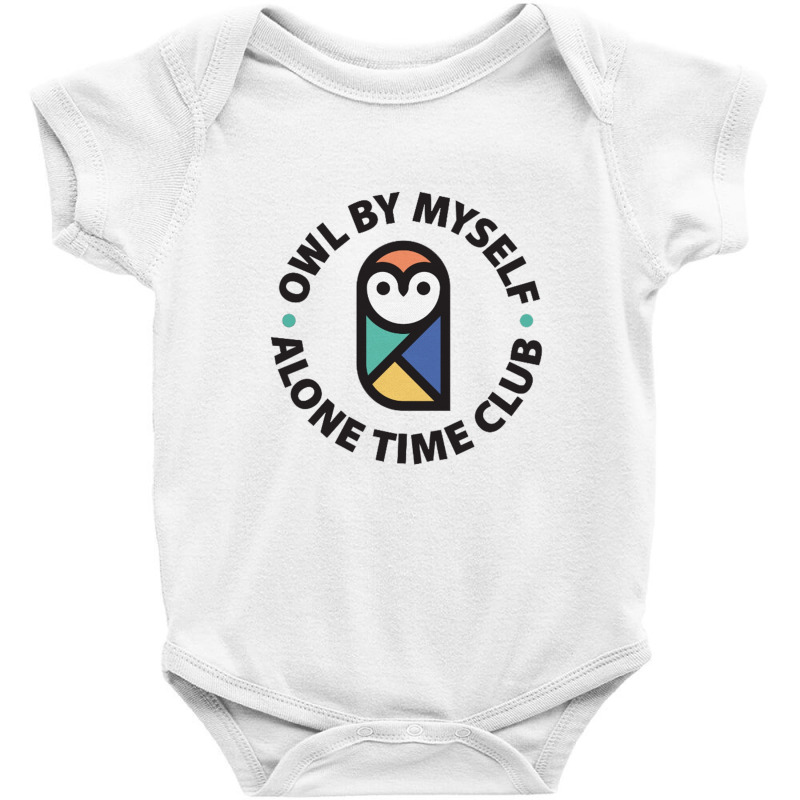 Owl By Myself Alone Time Club Baby Bodysuit | Artistshot